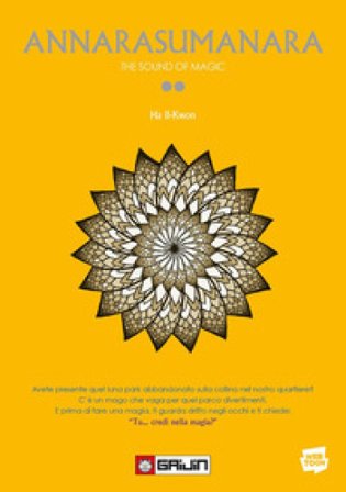 Annarasumanara. The sound of magic. Vol. 2 Il-kwon Ha