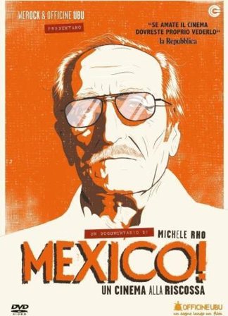 Mexico! Un Cinema Alla Riscossa