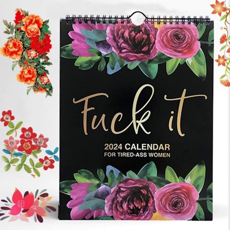 Kalender til trætte kvinder - 2024 Kalender, Sjov Swear Word Flower Planner Månedlig Kalender Gag Gave til Kvinder