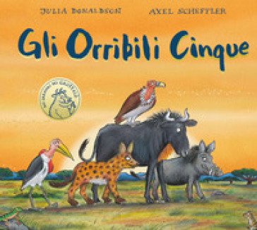 Gli Orribili Cinque Julia Donaldson