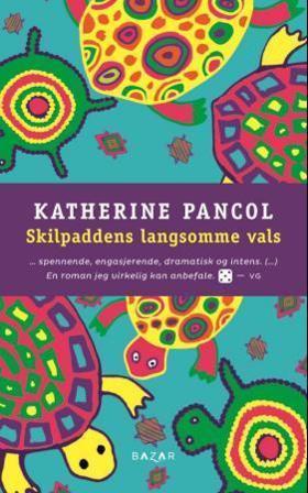 Skilpaddens langsomme vals - Bok av Katherine Pancol - Pocket