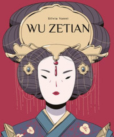 Wu Zetian. Vita di Wu Zetian Lorenza Tonani