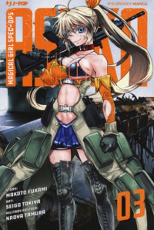 Magical girl spec-ops Asuka. Vol. 3 Makoto Fukami