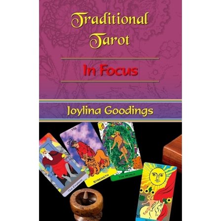 Traditional Tarot: In Focus 9781903065907