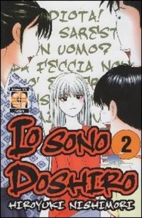 Io sono Doshiro. Vol. 2 Hiroyuki Nishimori