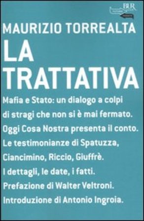 La trattativa Maurizio Torrealta