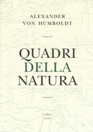 Quadri della natura Alexander von Humboldt