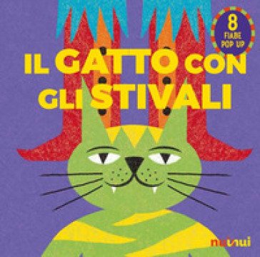 Il gatto con gli stivali. Fiabe pop up Carolina Zanotti