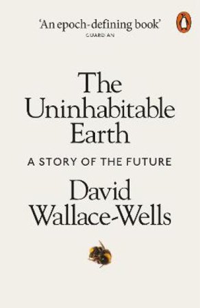 The Uninhabitable Earth