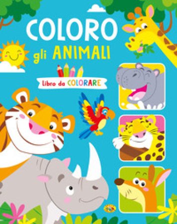 Coloro gli animali. Ediz. a colori Laura Brancati