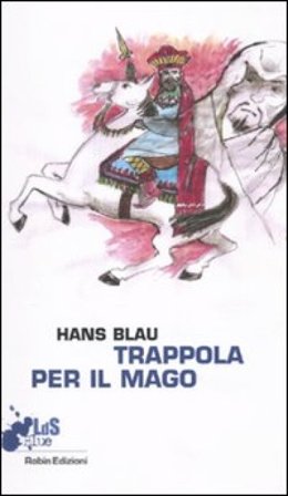 Trappola per il mago Hans Blau