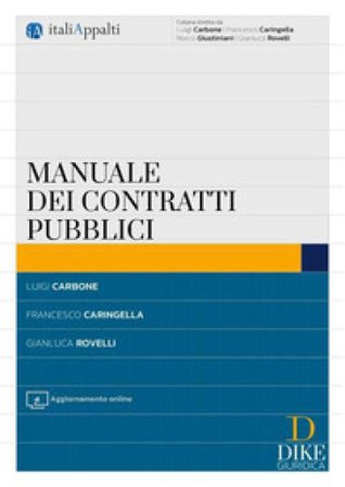 Manuale dei contratti pubblici Luigi Carbone