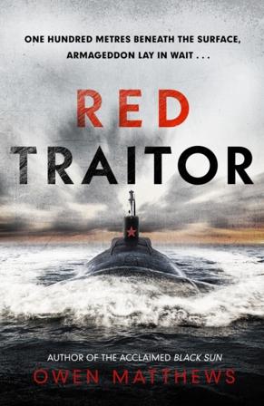 Red Traitor - Bok av Owen Matthews - Häfte