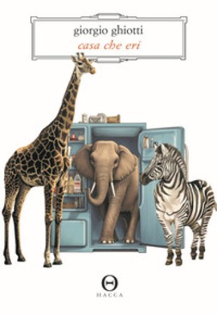 Casa che eri Giorgio Ghiotti