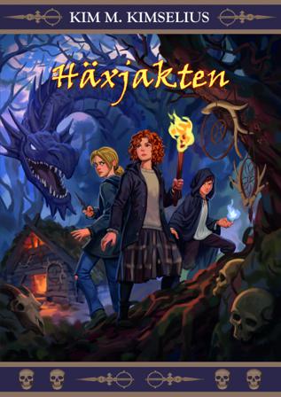 Häxjakten - Bok av Kim M. Kimselius - Kartonnage