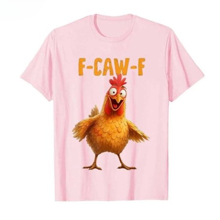 Rolig Kyckling Humor F-Caw-F T-shirt