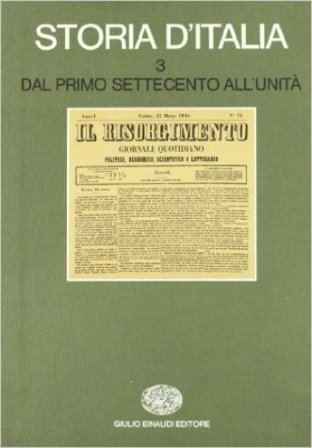 Storia d'Italia. Vol. 3: Dal primo Settecento all'unità