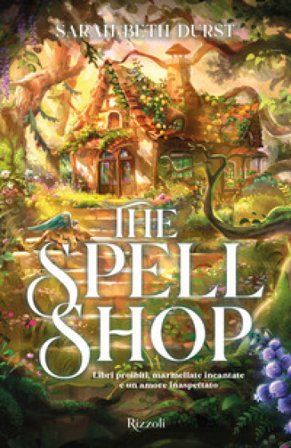 The Spellshop. La biblioteca di Daphne Sarah Beth Durst