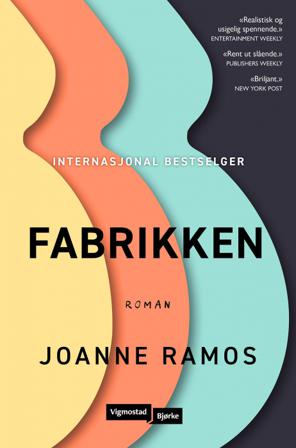 Fabrikken - Bok av Joanne Ramos - Hardback