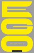 Ego - Bok av Ebba Schjølberg Eiring - Hardback