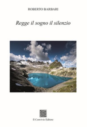 Regge il sogno il silenzio Roberto Barbari