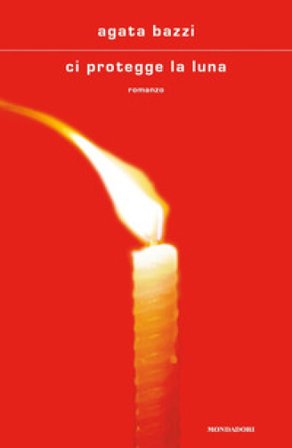 Ci protegge la luna Agata Bazzi