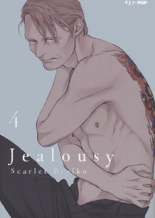 Jealousy. Vol. 4 Scarlet Beriko