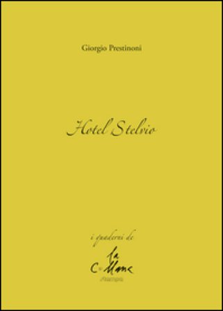 Hotel Stelvio Giorgio Prestinoni