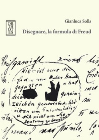 Disegnare, la formula di Freud Gianluca Solla