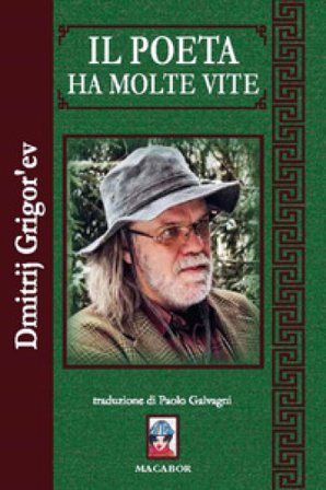 Il poeta ha molte vite Dmitrij Grigor'ev