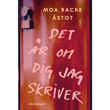 Det är om dig jag skriver (bok, flexband)