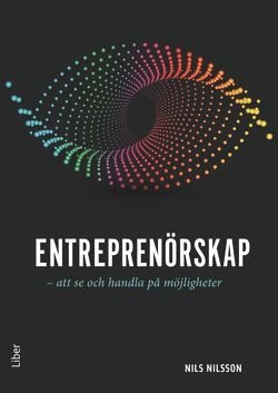 Entreprenörskap - att se och handla på möjligheter