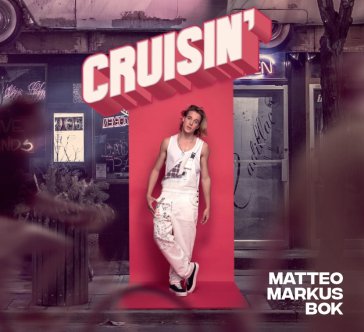 Cruisin' (cd) MATTEO MARKUS BOK