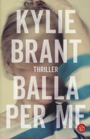 Balla per me Kylie Brant