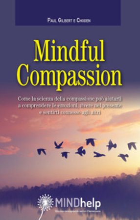 Mindful Compassion Paul Gilbert