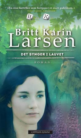 Det synger i lauvet - Bok av Britt Karin Larsen - Pocket