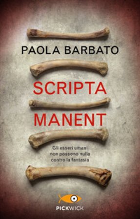 Scripta manent Paola Barbato