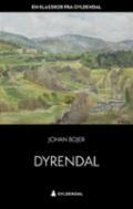 Dyrendal - Bok av Johan Bojer - Pocket