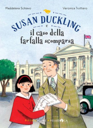 Susan Duckling e il caso della farfalla scomparsa Maddalena Schiavo