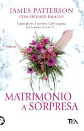Matrimonio a sorpresa James Patterson