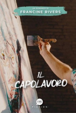 Il capolavoro Francine Rivers