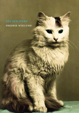 Det och ivern - Bok av Fredrik Wiklund - Häfte