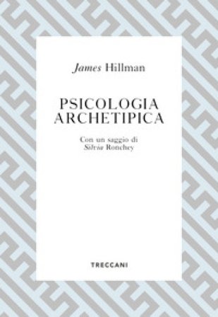 Psicologia archetipica James Hillman