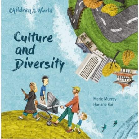 Children in Our World: Culture and Diversity (häftad, eng)