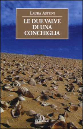 Le due valve di una conchiglia Laura Astuni
