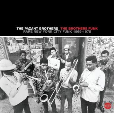 Brothers funk-rare new york funk 1969-19 PAZANT BROTHERS