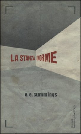 La stanza enorme Edward E. Cummings