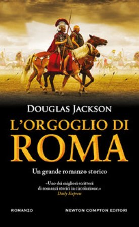 L'orgoglio di Roma Douglas Jackson