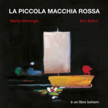 La piccola macchia rossa Marita Mahringer