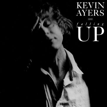 Falling up Kevin Ayers